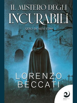 cover image of Il mistero degli incurabili